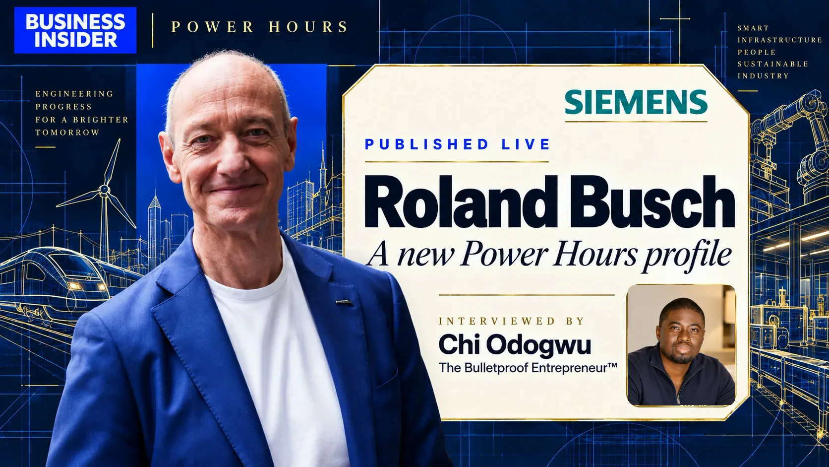 Business Insider Power Hours: Roland Busch, CEO of Siemens, interviewed by Chi Odogwu